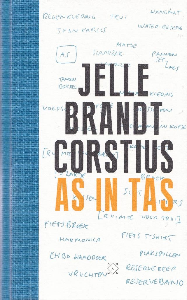 Jelle Brandt Corstius – As in tas - 2016, Boeken, Zo goed als nieuw, Jelle Brandt Corstius, Verzenden, Overige