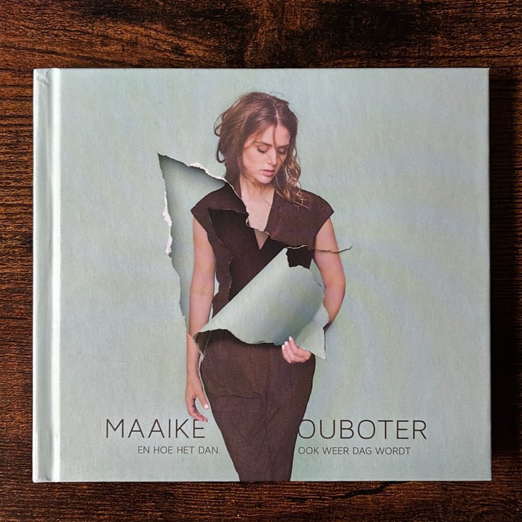 CD Maaike Ouboter - En Hoe Het Dan Ook Weer Dag Wordt, Ophalen of Verzenden, Zo goed als nieuw, Inclusief boekje, Singer-songwriter