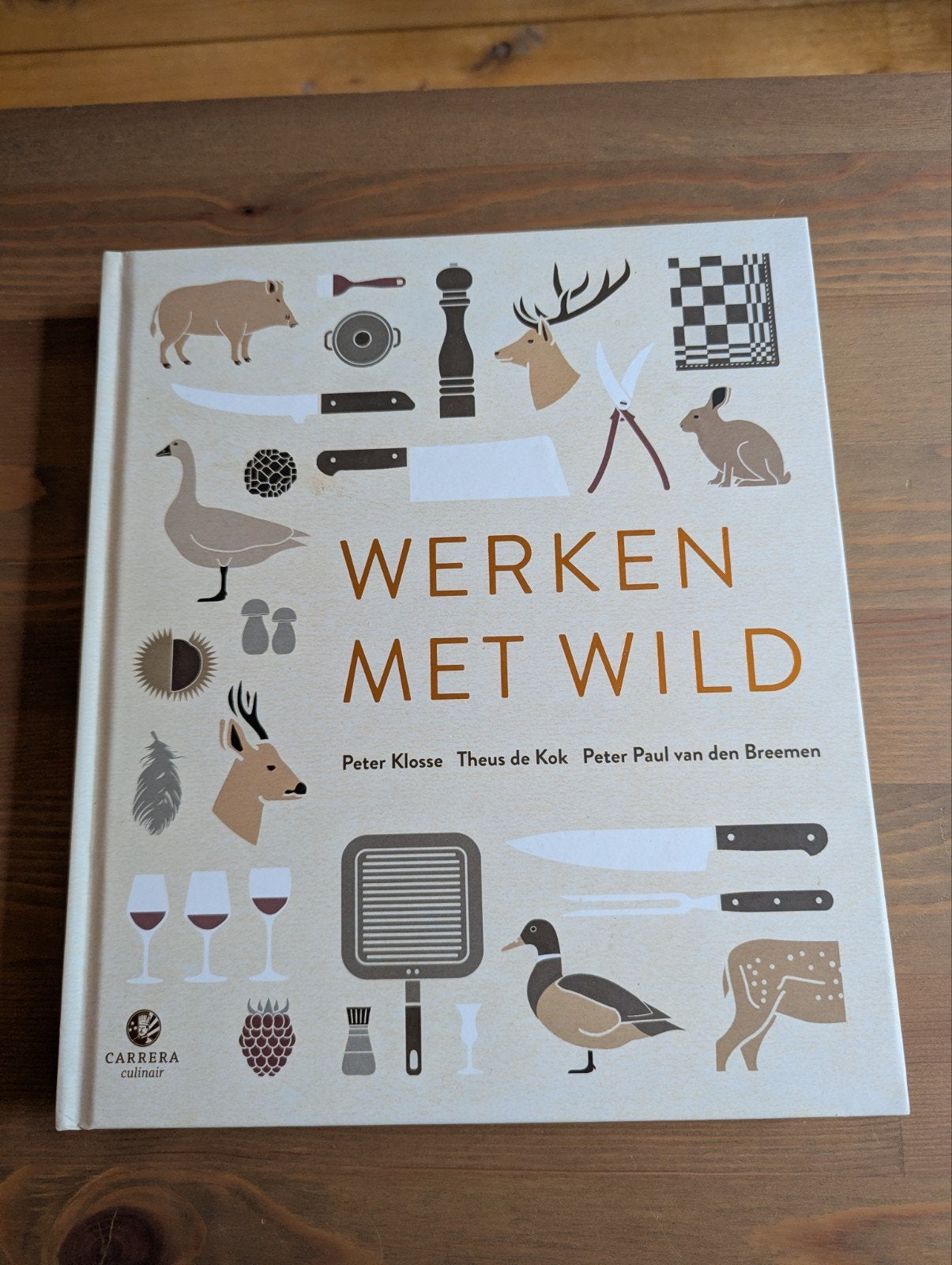 Theus de Kok - Werken met wild (hardcover, Carrera culinair), Boeken, Ophalen of Verzenden, Zo goed als nieuw, Theus de Kok; Peter Paul van den Breemen; Peter Klosse