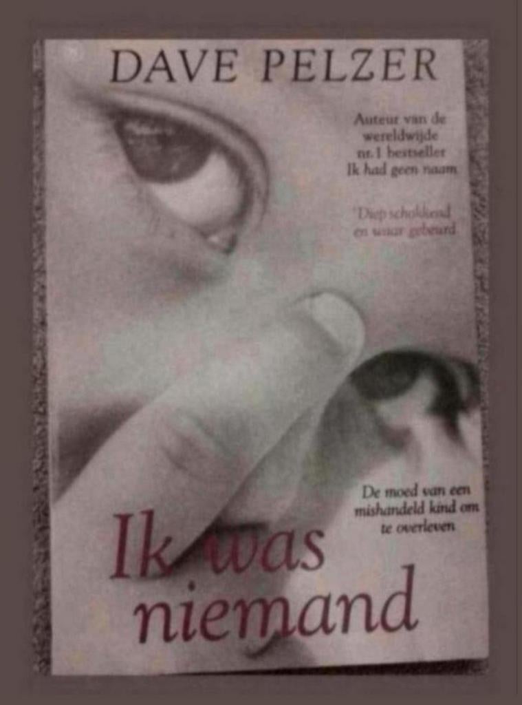 Ik was niemand - Dave Pelzer (Paperback), Boeken, Ophalen of Verzenden, Zo goed als nieuw, Dave Pelzer, Nederland