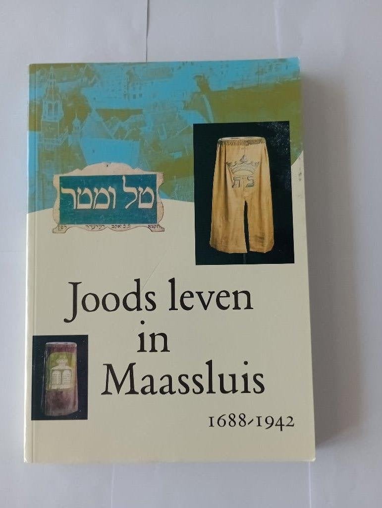 Joods leven in Maassluis 1688-1942, Boeken, Ophalen of Verzenden, Zo goed als nieuw, L.M. van der Hoeven