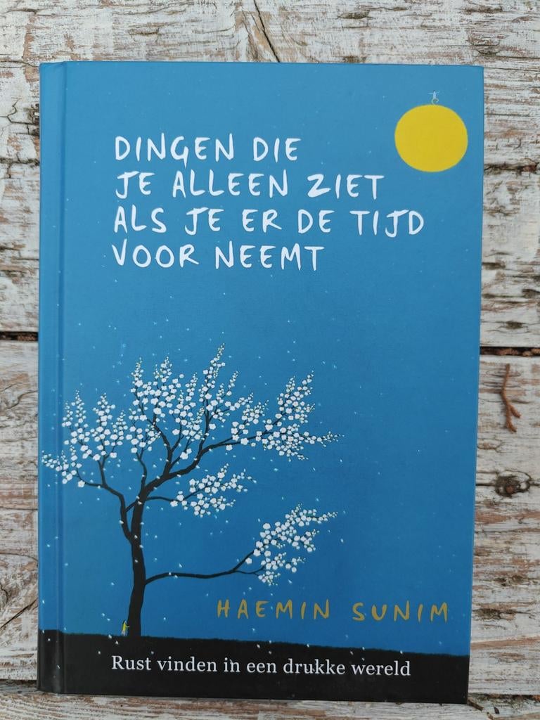 Dingen die je alleen ziet als je er de tijd voor neemt., Boeken, Ophalen of Verzenden, Zo goed als nieuw
