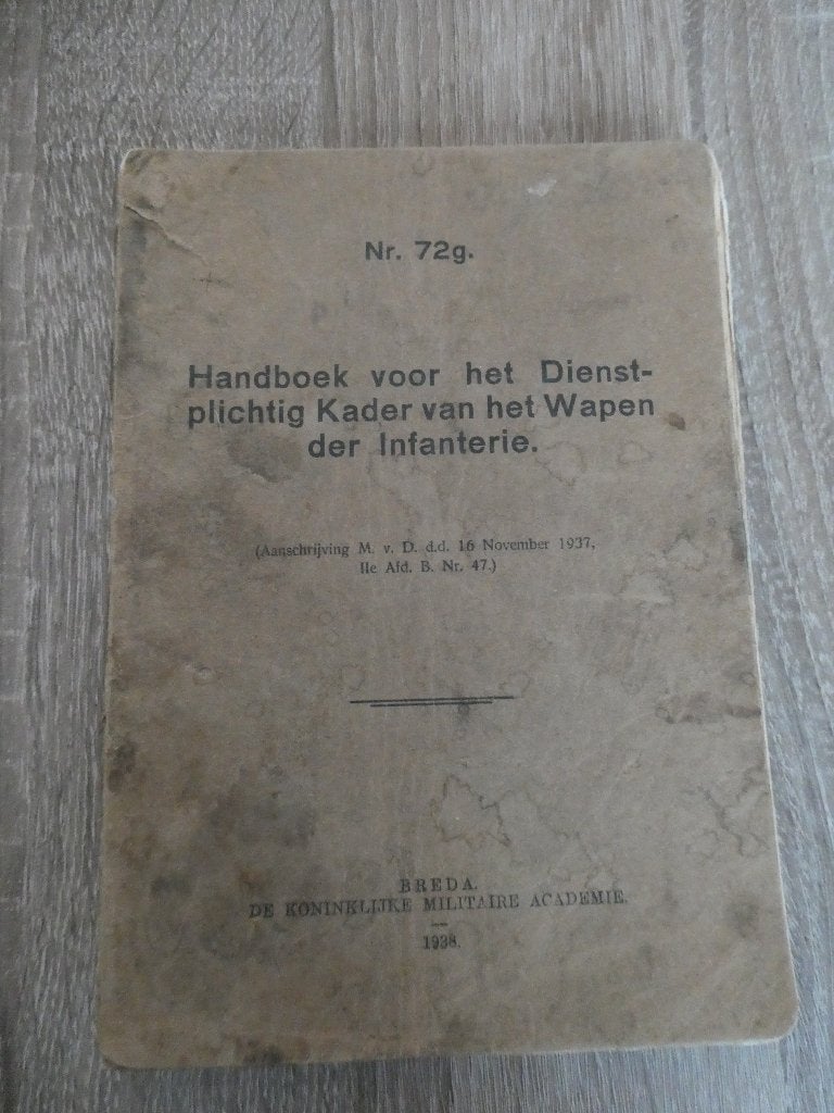 Handboek voor dienstplichtig kader der Infanterie - 1938., Ophalen of Verzenden, Landmacht, Nederland, Boek of Tijdschrift