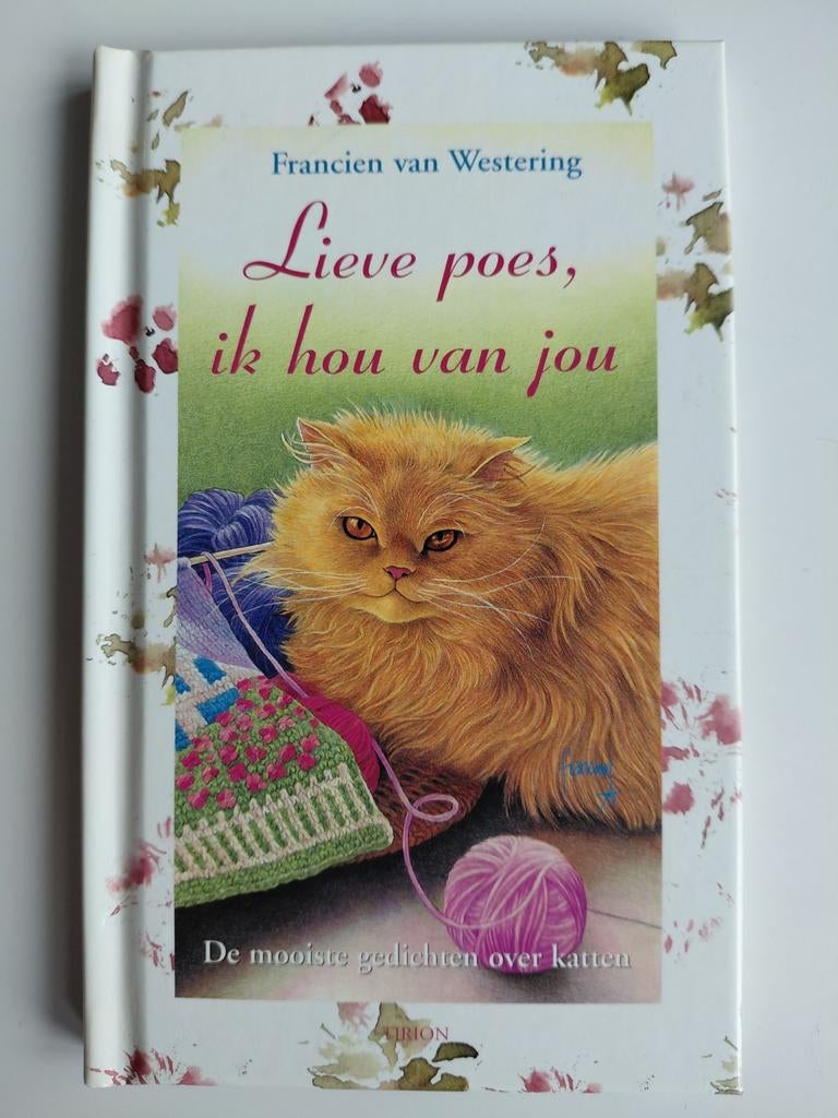 Lieve poes, ik hou van jou - Francien van Westering, Boeken, Ophalen of Verzenden