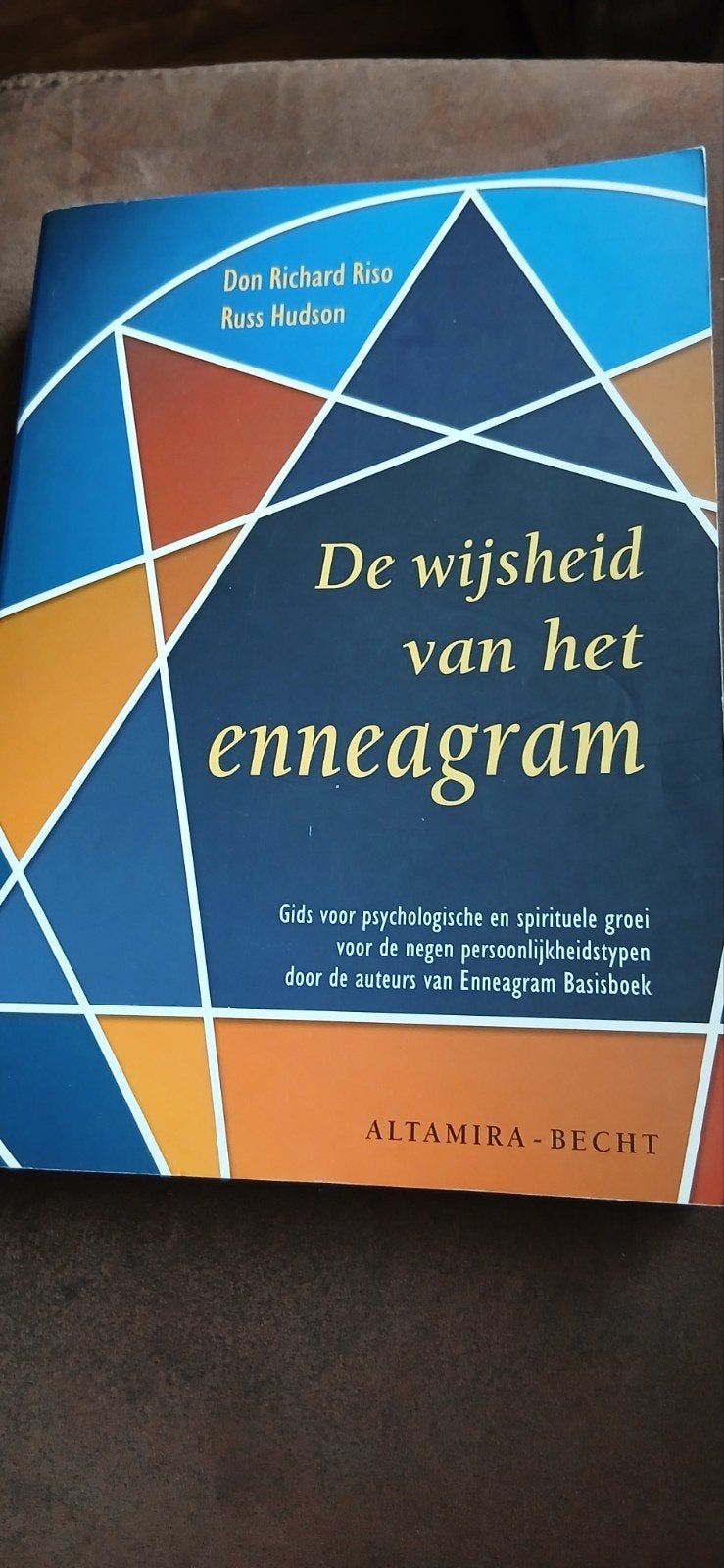 Don Richard Riso - De wijsheid van het enneagram, Boeken, Ophalen, Achtergrond en Informatie, Spiritualiteit algemeen, Don Richard Riso; Russ Hudson