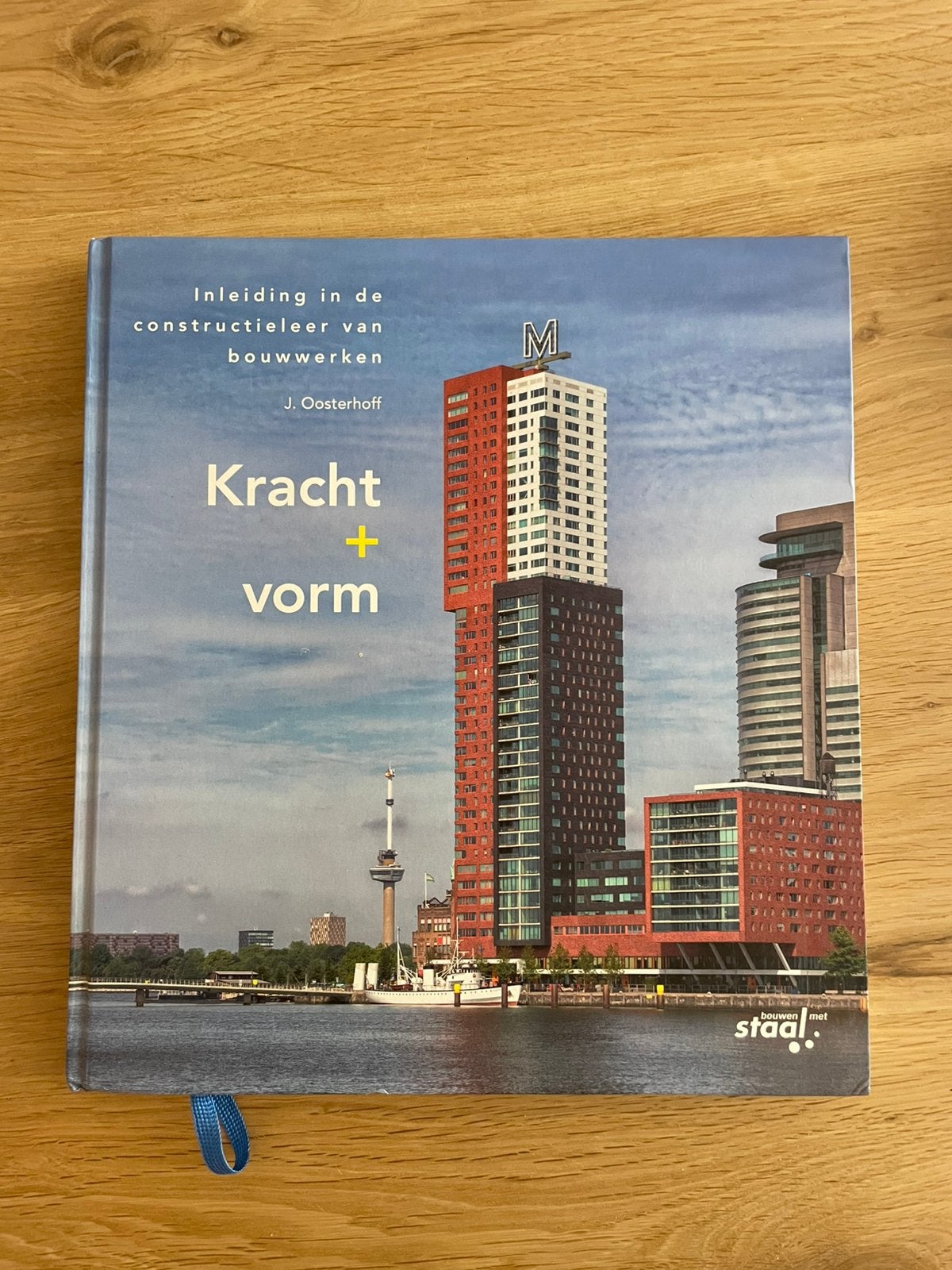 J. Oosterhoff - Kracht plus vorm, Boeken, Techniek, Zo goed als nieuw, Bouwkunde, Ophalen of Verzenden