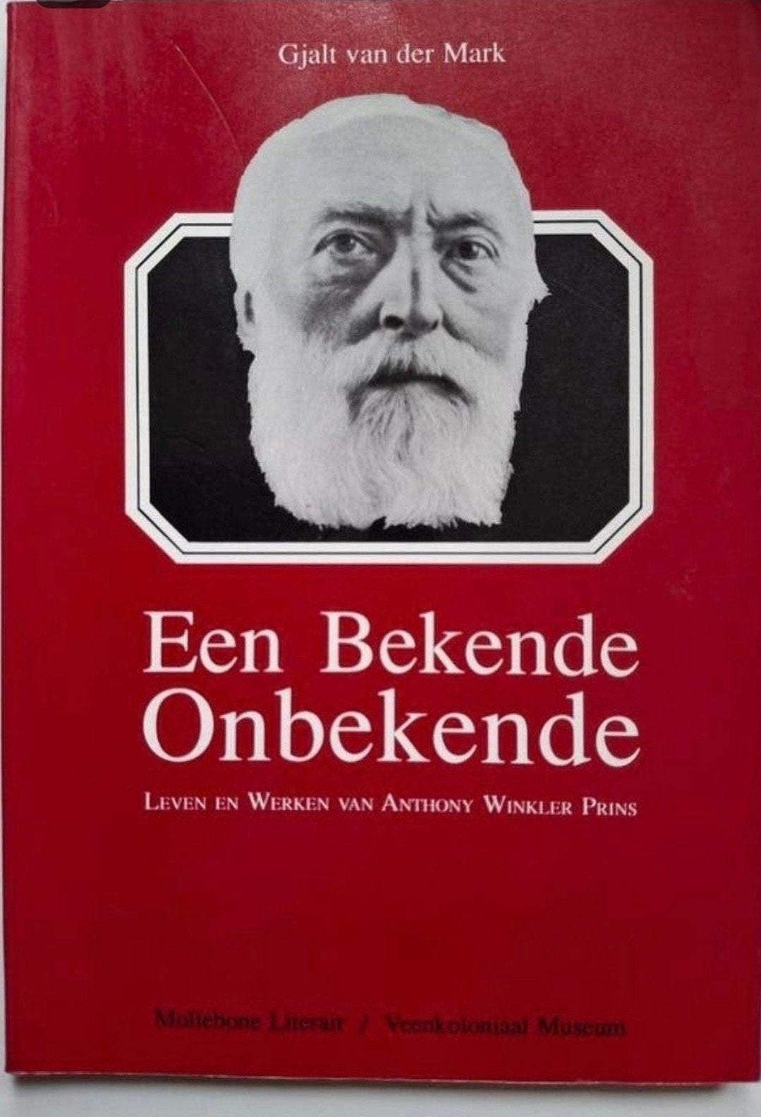 Een Bekende Onbekende - Anthony Winkler Prins, Overige, Ophalen of Verzenden, Gelezen, Gjalt van der Mark
