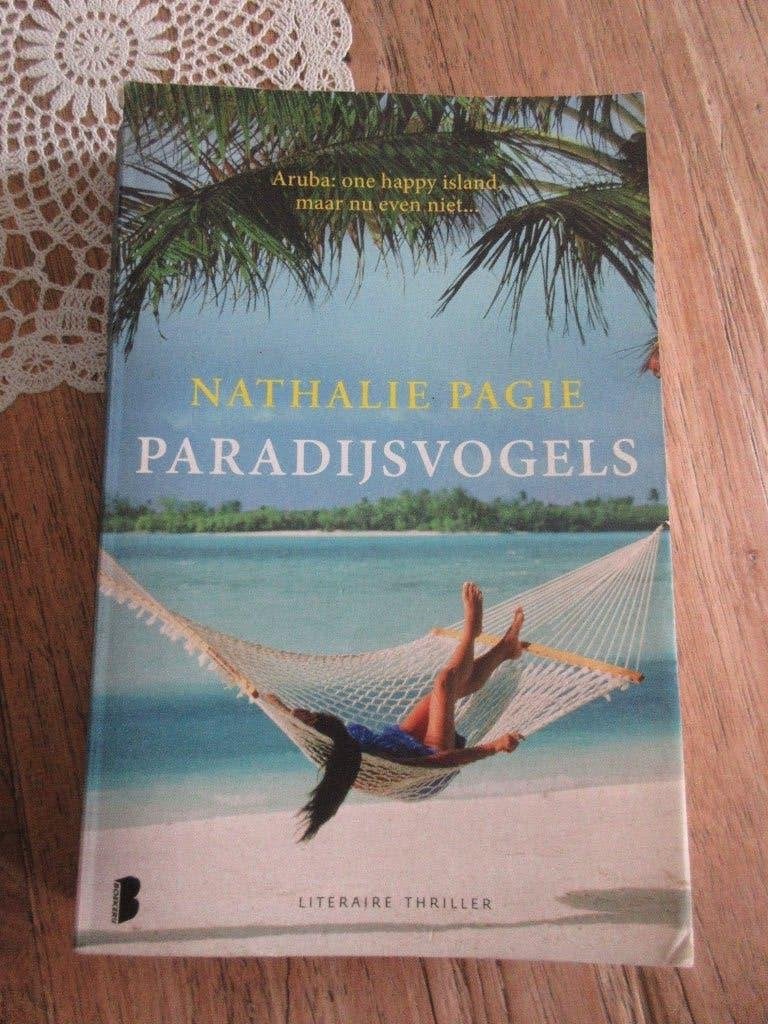 Paradijsvogels. Nathalie Pagie, Ophalen of Verzenden, Gelezen, Nathalie Pagie