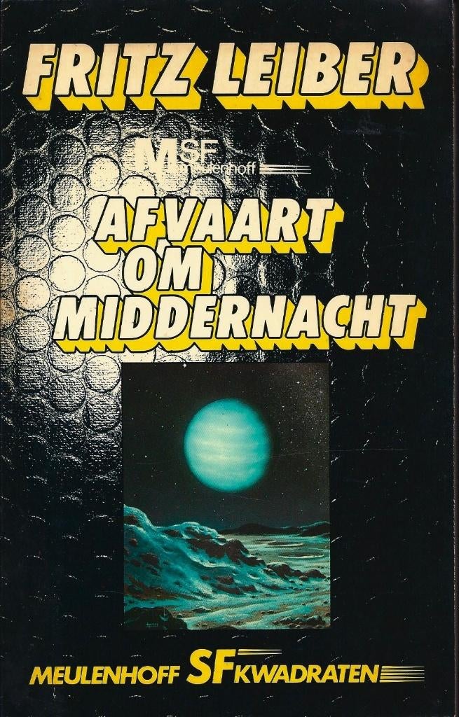 Fritz Leiber - Afvaart om middernacht - Meulenhoff SF K2, Boeken, Ophalen of Verzenden, Gelezen