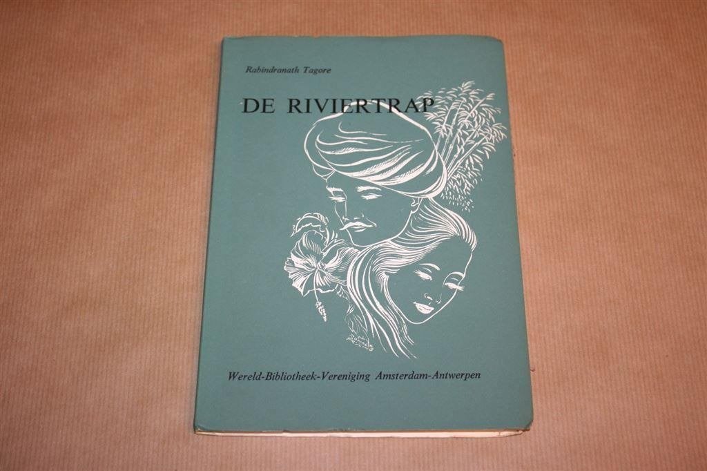 De riviertrap - Rabindranath Tagore - 1961, Boeken, Ophalen of Verzenden, Gelezen, Overige onderwerpen, Achtergrond en Informatie