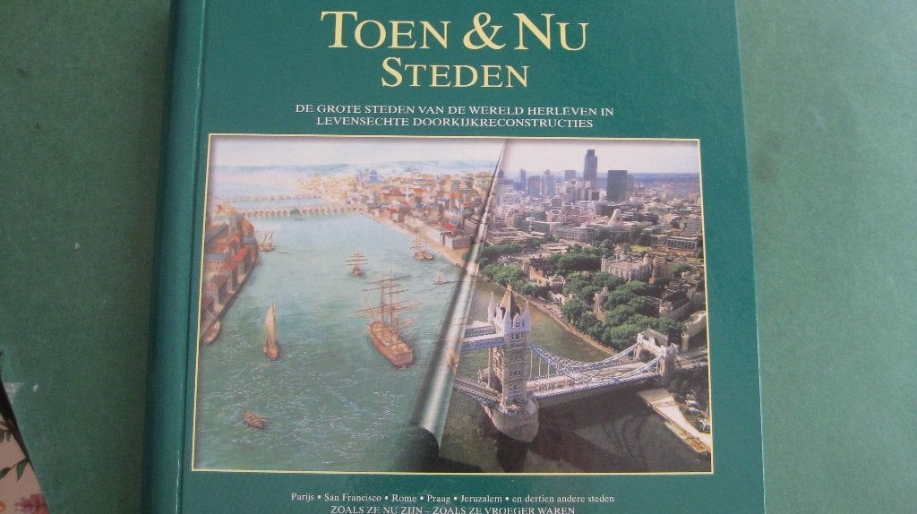 Steden toen & nu, Boeken, Overige gebieden, Ophalen of Verzenden, Zo goed als nieuw, 17e en 18e eeuw