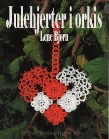 Frivolité Tatting Lene Bjorn – Julehjerter i Orkis, Boeken, Ophalen of Verzenden, Nieuw, Overige onderwerpen