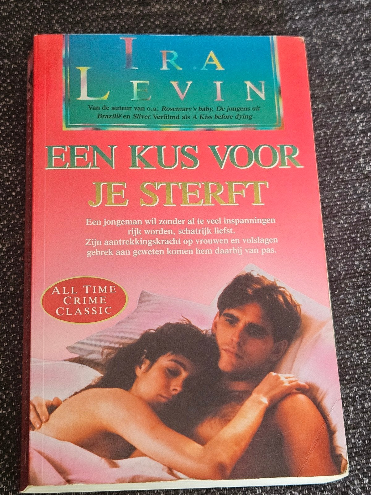 Ira Levin - Een kus voor je sterft, Ophalen of Verzenden, Zo goed als nieuw, Ira Levin