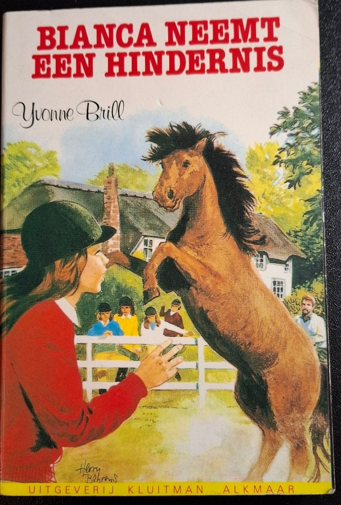 Bianca Neemt Een Hindernis - Yvonne Brill (Paardenboek), Yvonne Brill, Ophalen of Verzenden, Zo goed als nieuw, Fictie