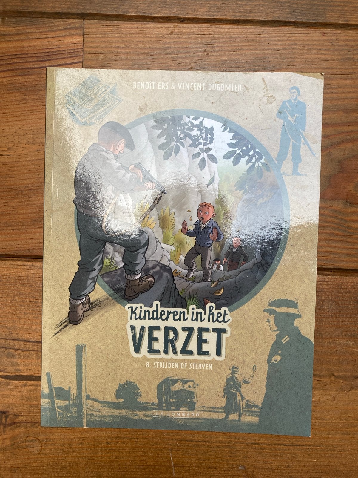 Kinderen in het Verzet - Strijden of Sterven, Ophalen of Verzenden, Tweede Wereldoorlog, Zo goed als nieuw, Overige onderwerpen