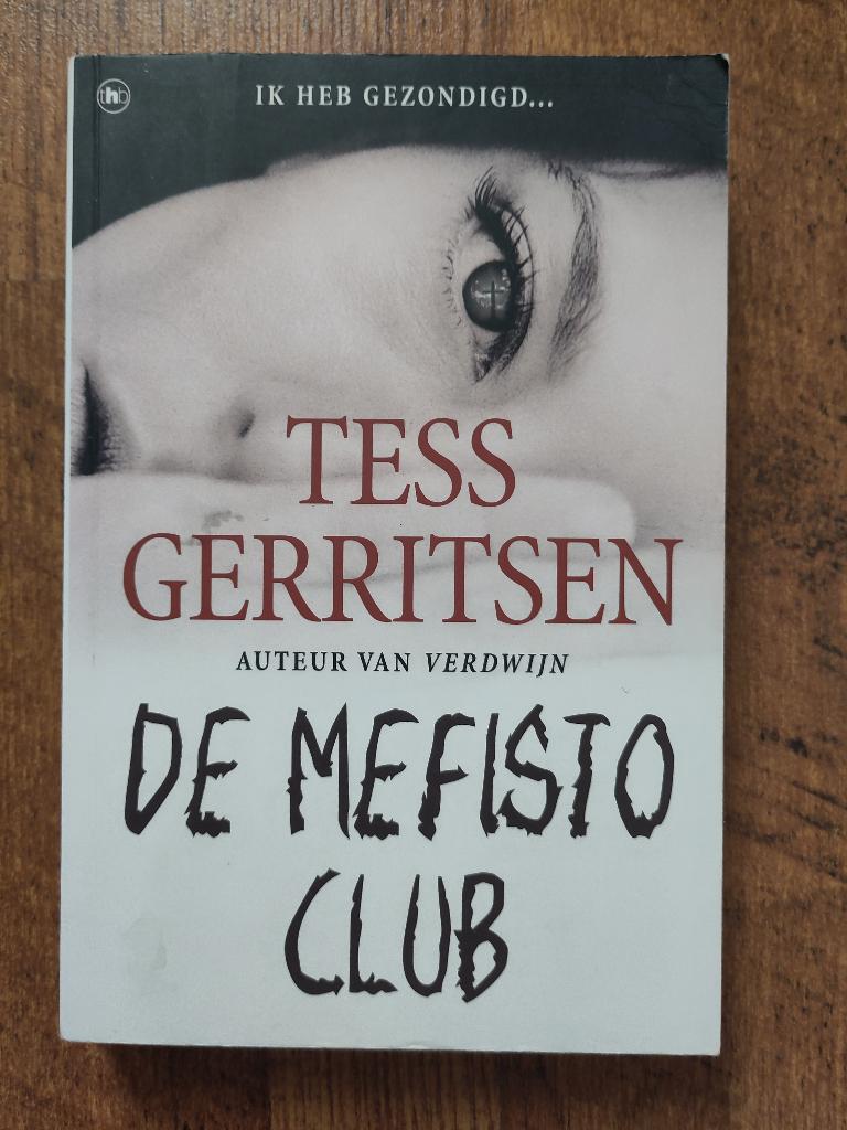 Tess Gerritsen - De Mefisto Club, Ophalen of Verzenden, Zo goed als nieuw, Tess Gerritsen