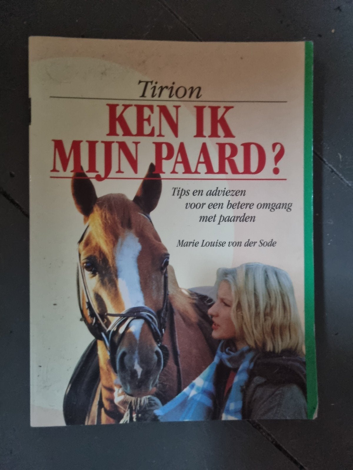 Ken ik mijn paard? Tips voor betere omgang met paarden, Ophalen of Verzenden, Gelezen, Overige onderwerpen, Marie Louise von der Sode
