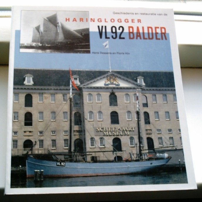 Geschiedenis & restauratie van de haringlogger VL 92 Balder., Ophalen of Verzenden, Zo goed als nieuw