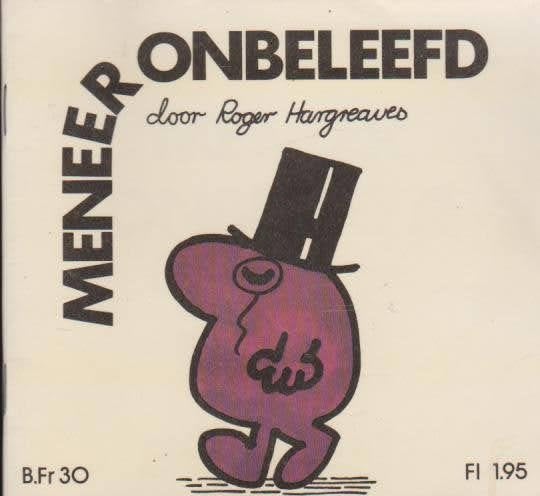 Roger Hargreaves # Meneer Onbeleefd, Ophalen of Verzenden, Zo goed als nieuw, Fictie algemeen