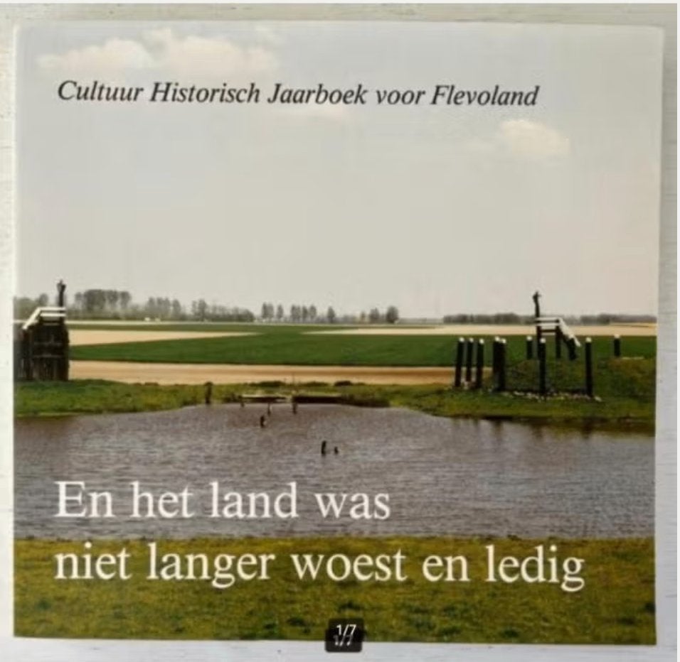 Cultuur Historisch Jaarboek voor Flevoland, Boeken, Geschiedenis | Stad en Regio, Ophalen of Verzenden, 20e eeuw of later, Zo goed als nieuw