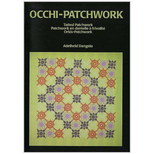Frivolité Tatting Adelheid Dangela - Occhi Patchwork, Boeken, Ophalen of Verzenden, Nieuw