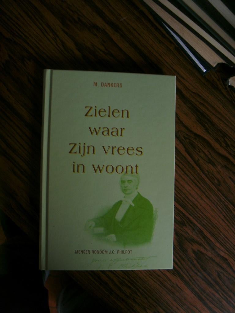 Zielen waar zijn vrees in woont.  M. Dankers, Ophalen of Verzenden, Nieuw, M. Dankers, Christendom | Protestants