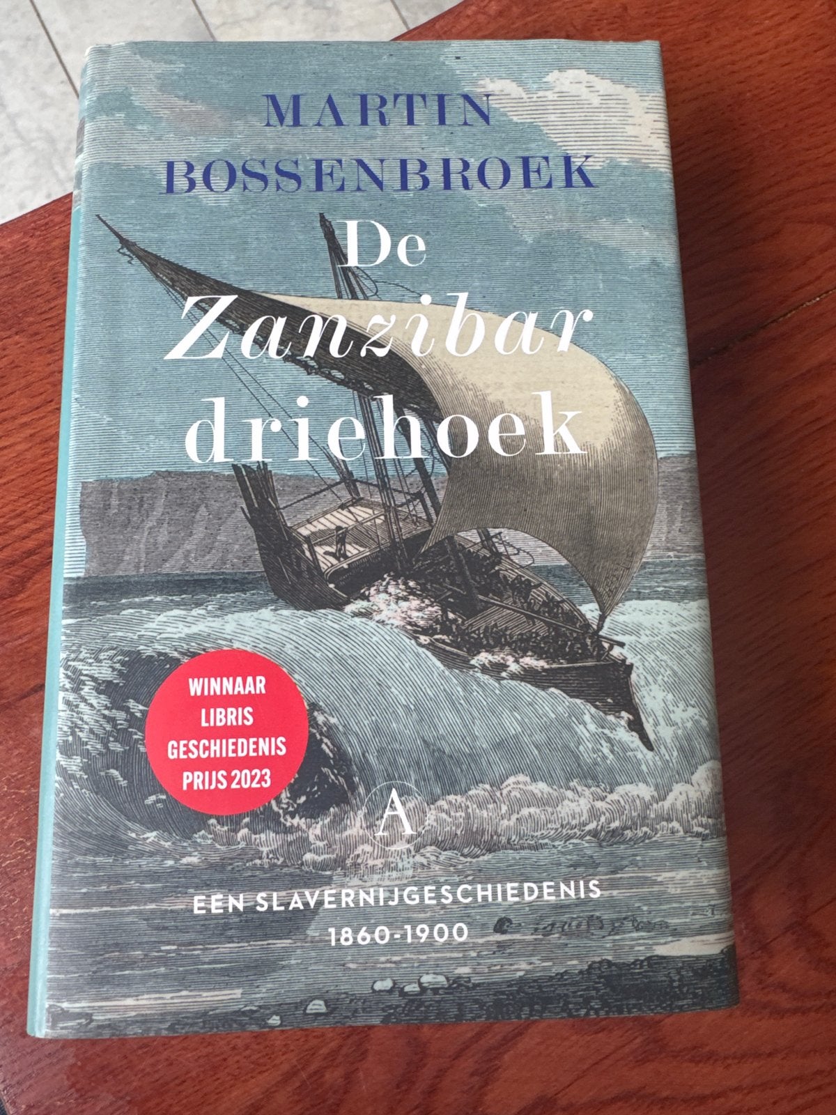 De Zanzibar driehoek - Martin Bossenbroek (Libris Geschieden, Ophalen of Verzenden, 19e eeuw, Zo goed als nieuw, Afrika