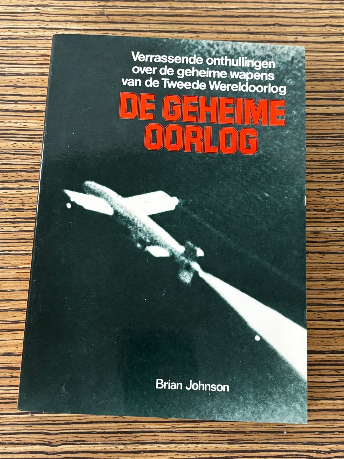 De geheime oorlog, Ophalen of Verzenden, Tweede Wereldoorlog, Zo goed als nieuw, Algemeen