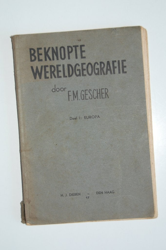 Beknopte Wereld geografie - F.M. Gescher 1947 Aardrijkskunde, Antiek en Kunst, Antiek | Boeken en Bijbels, Verzenden