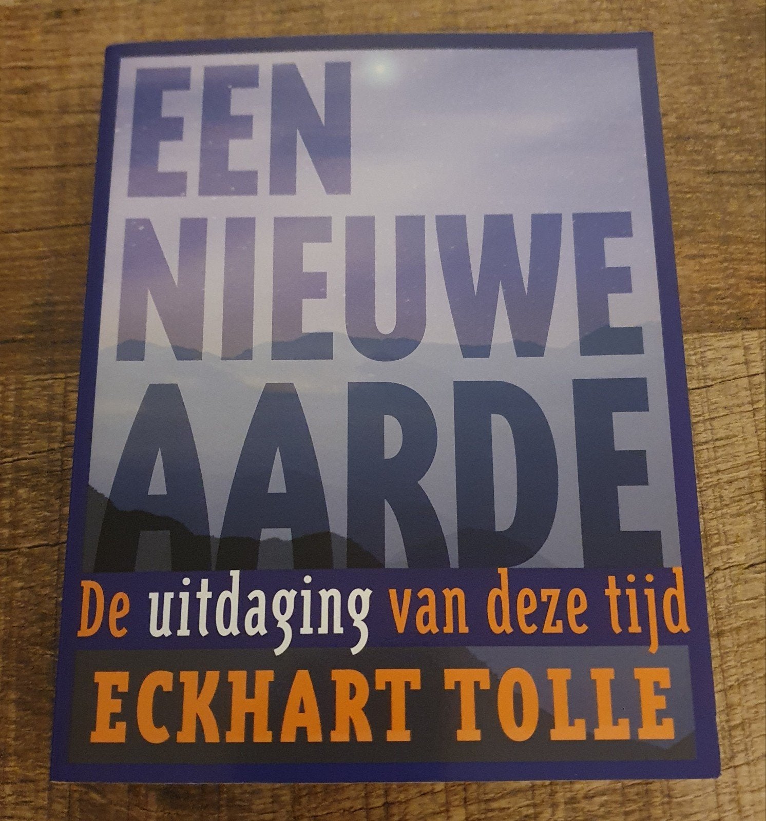 Eckhart Tolle - Een nieuwe aarde de uitdaging van deze tijd, Ophalen of Verzenden