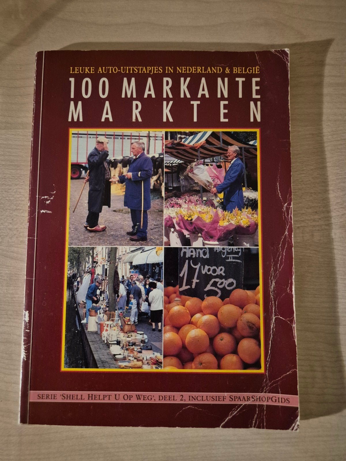 100 Markante Markten – Shell Helpt U Op Weg (Deel 2 - 1988), Boeken, Ophalen of Verzenden, Reisgids of -boek, Benelux, Gelezen