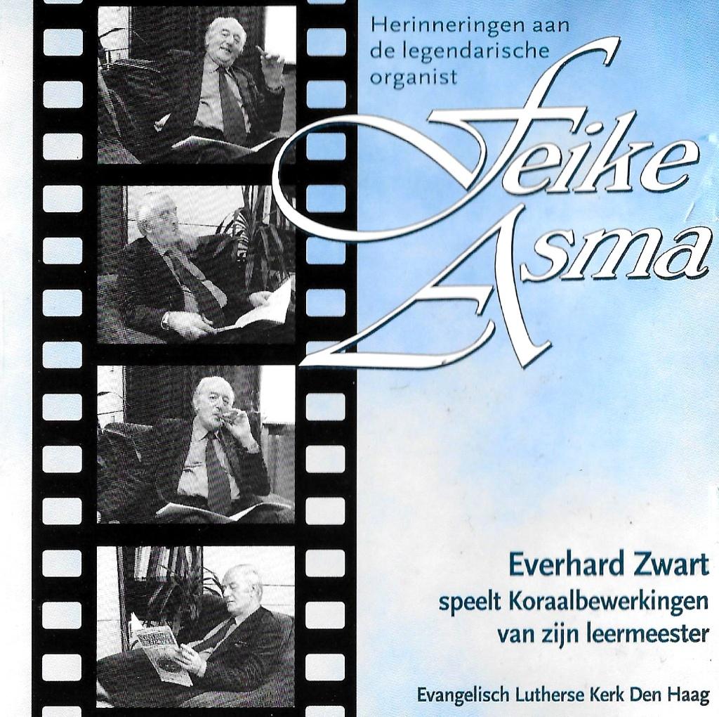 EVERHARD ZWART / ORGEL - KORAALBEWERKINGEN FEIKE ASMA., Ophalen of Verzenden, Zo goed als nieuw, Koren of Klassiek
