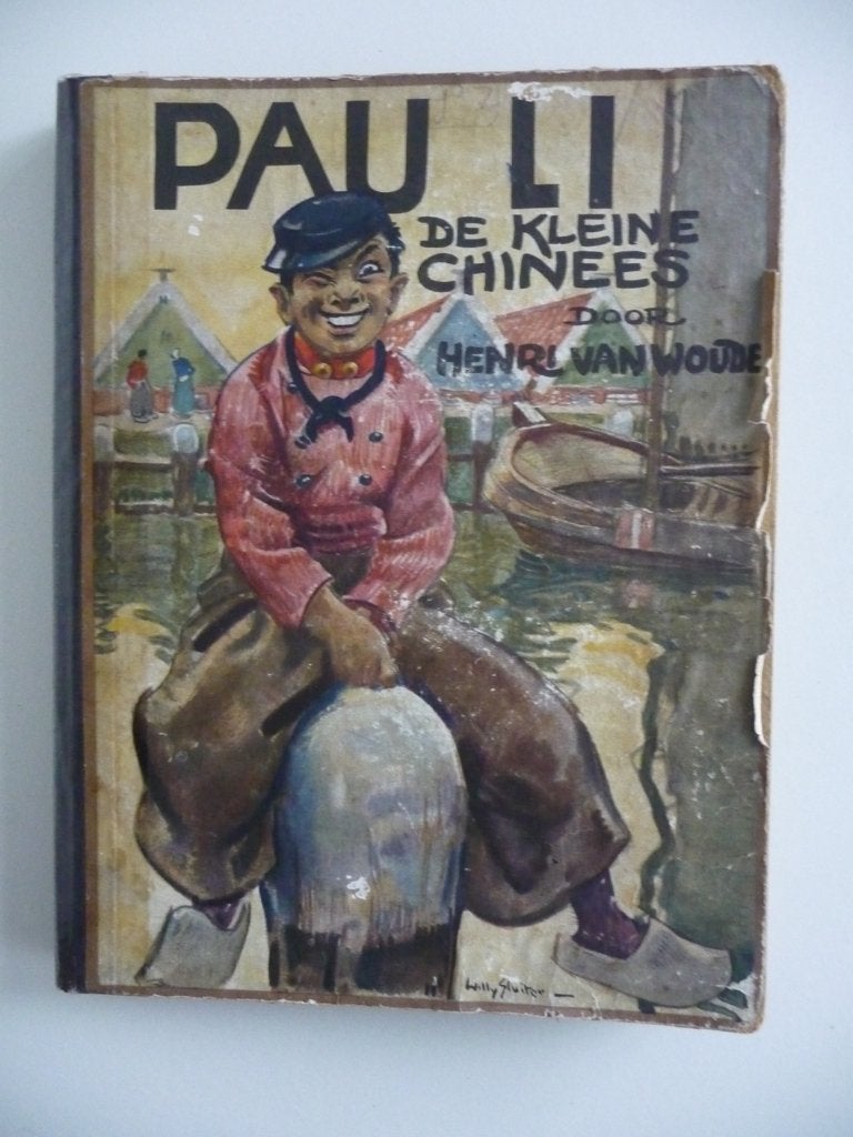 plaatjesboek PAU LI de kleine Chinees door Henri van Woude, Boeken, Ophalen of Verzenden, Gelezen, Henri van Woude, Plaatjesalbum