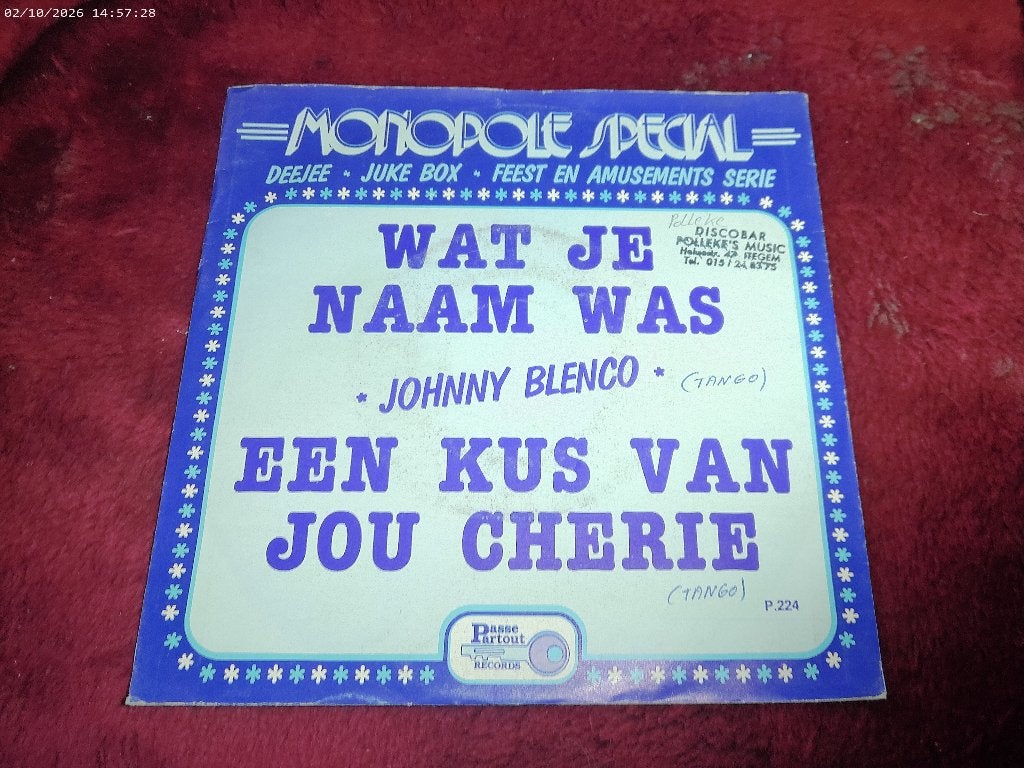 Johnny Blenco - Wat je naam was / Een kus van jou Cherie, Gebruikt, Fotohoes, 7 inch, Ophalen of Verzenden