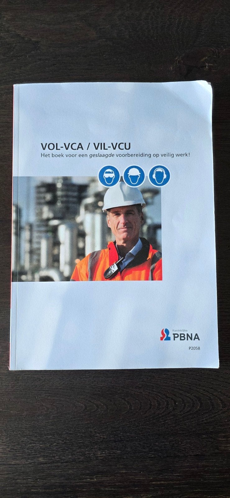 VOL-VCA / VIL-VCU: Het boek voor veilig werken, onbeschreven, Ophalen of Verzenden, Zo goed als nieuw