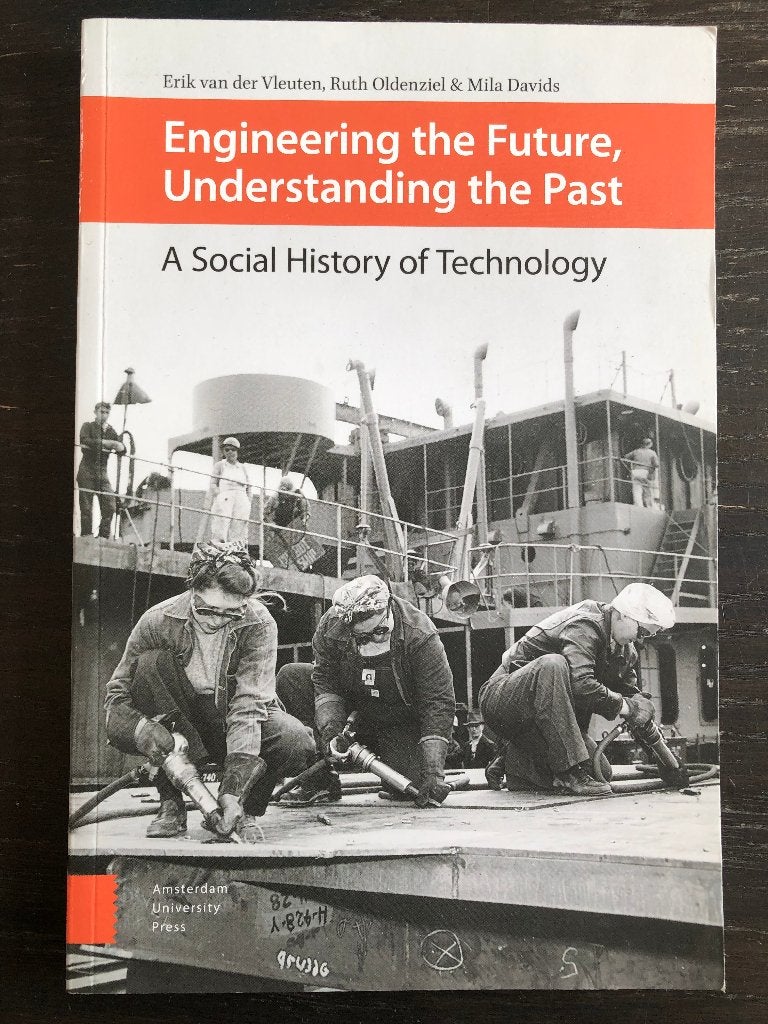 Engineering the Future, Understanding the Past, Engelstalig, Diverse auteurs, Ophalen of Verzenden, Beta, WO