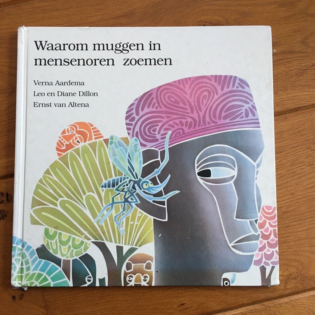 Waarom muggen in mensenoren zoemen, Gelezen, Fictie algemeen, Jongen of Meisje, Verna Aardema