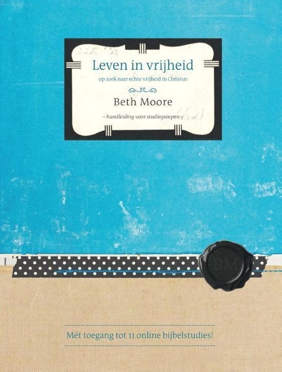 Leven in vrijheid door Beth Moore, Boeken, Ophalen of Verzenden, Zo goed als nieuw, Beth Moore, Christendom | Protestants