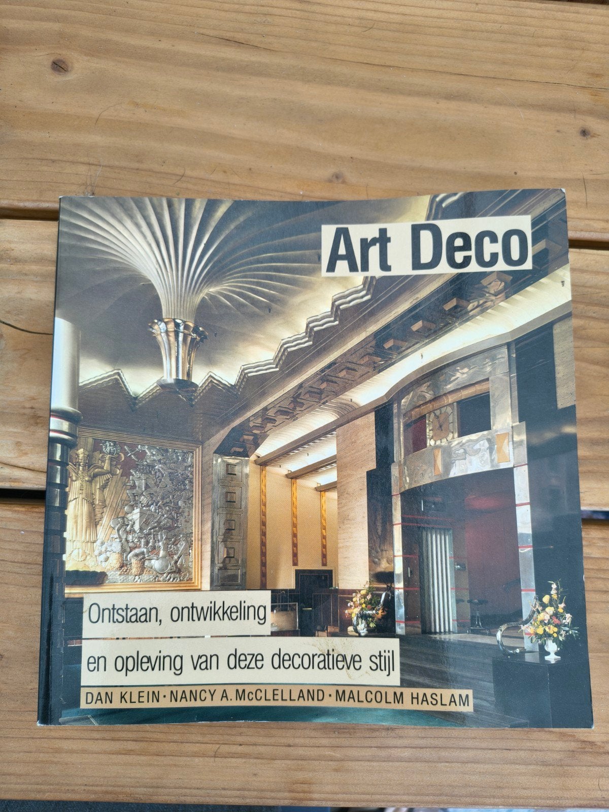 Art Deco: Ontstaan, ontwikkeling en opleving, Ophalen of Verzenden, Gelezen, Overige onderwerpen, Dan Klein, Nancy A. McClelland, Malcolm Haslam