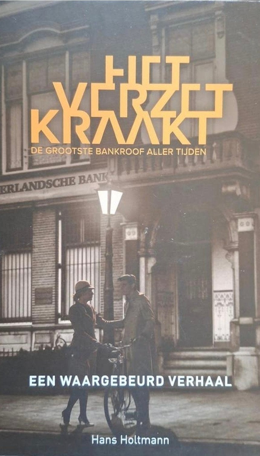 Het Verzet Kraakt - De grootste bankroof aller tijden, Tweede Wereldoorlog, Hans Holtmann, Ophalen of Verzenden, Zo goed als nieuw