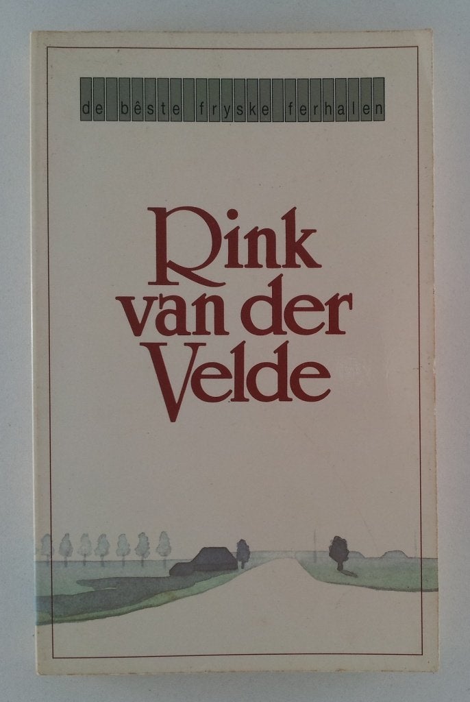 Velde, Rink van der - De beste Fryske ferhalen, Verzenden, Gelezen