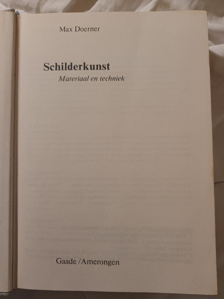 Schilderkunst materiaal en techniek. Max Doerner, Gelezen, Verzenden, Max Doerner, Schilder- en Tekenkunst