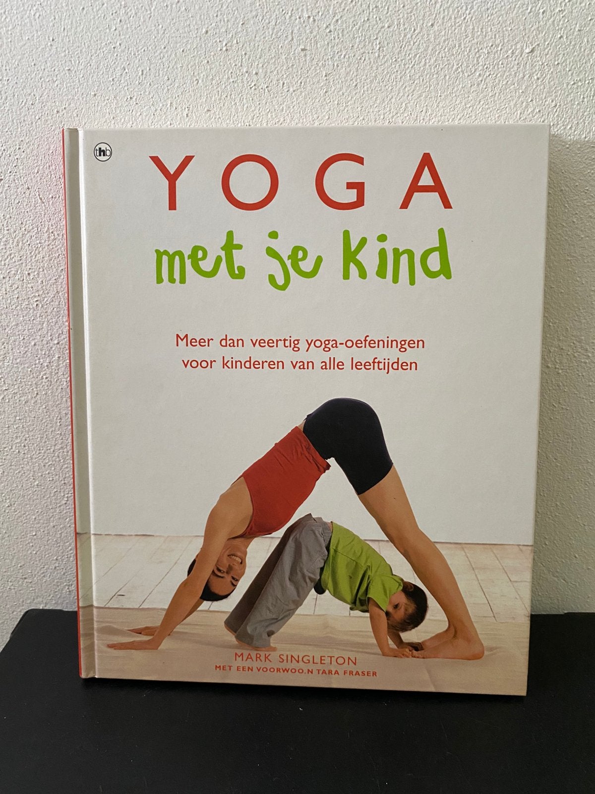 Yoga met je kind – Mark Singleton ‍️, Ophalen of Verzenden, Zo goed als nieuw, Overig