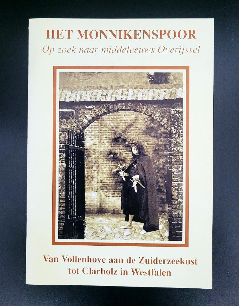 Het monnikenspoor – Op zoek naar middeleeuws Overijssel, Boeken, Ophalen of Verzenden, Zo goed als nieuw