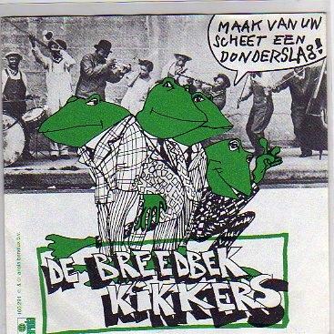 Herman Brood- Breedbekkikkers- Maak van uw scheet een donder, Verzenden, 7 inch, Nederlandstalig, Fotohoes