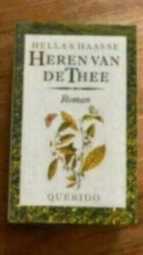 Heren van de thee . Hella S. Haasse, Ophalen of Verzenden, Zo goed als nieuw, Hella S. Haasse