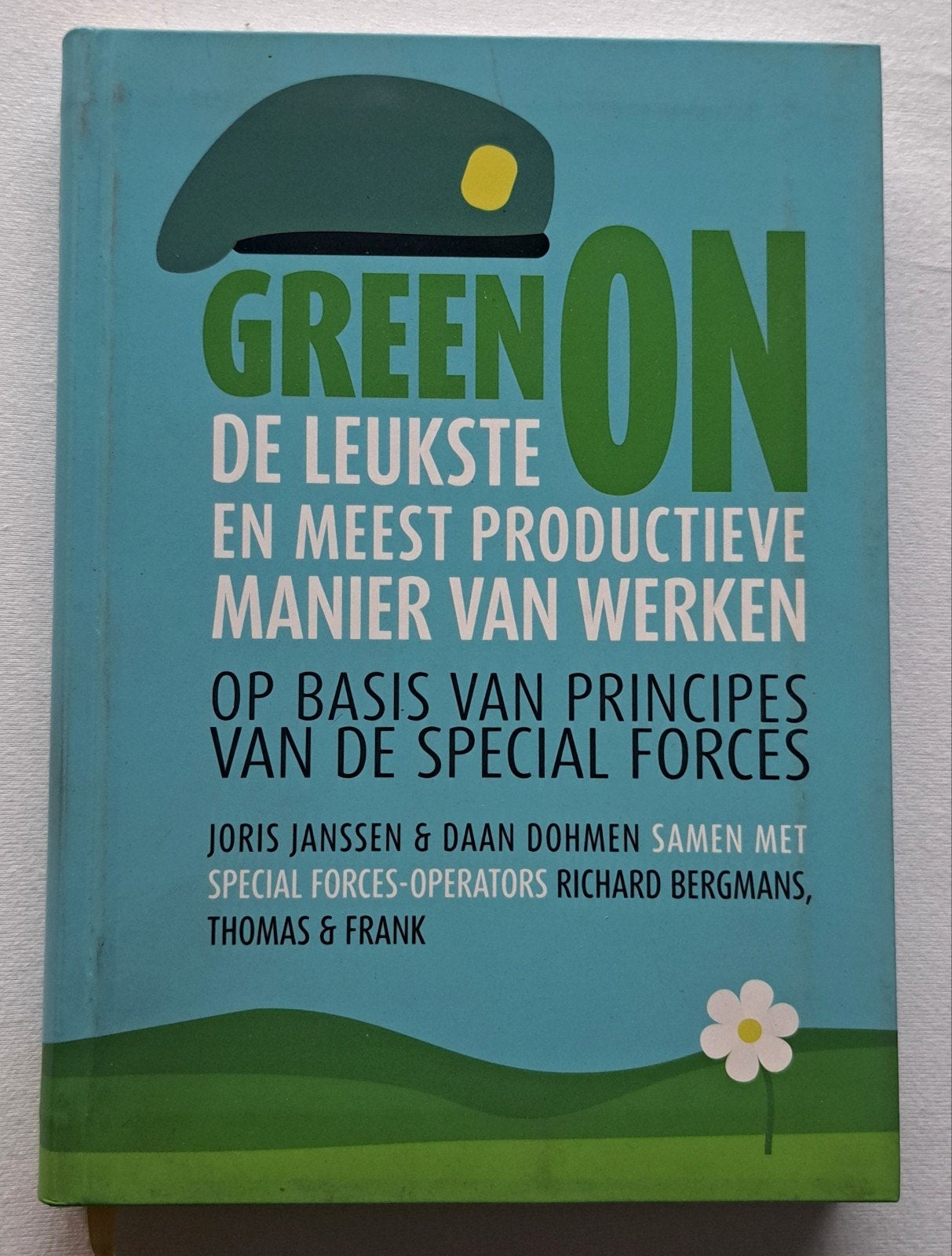 Green on samenwerken op basis v.d. principes special forces, Niet van toepassing, Nieuw, Ophalen of Verzenden, Janssen & Dohmen & special forces Bergmans & Thmas & Frank