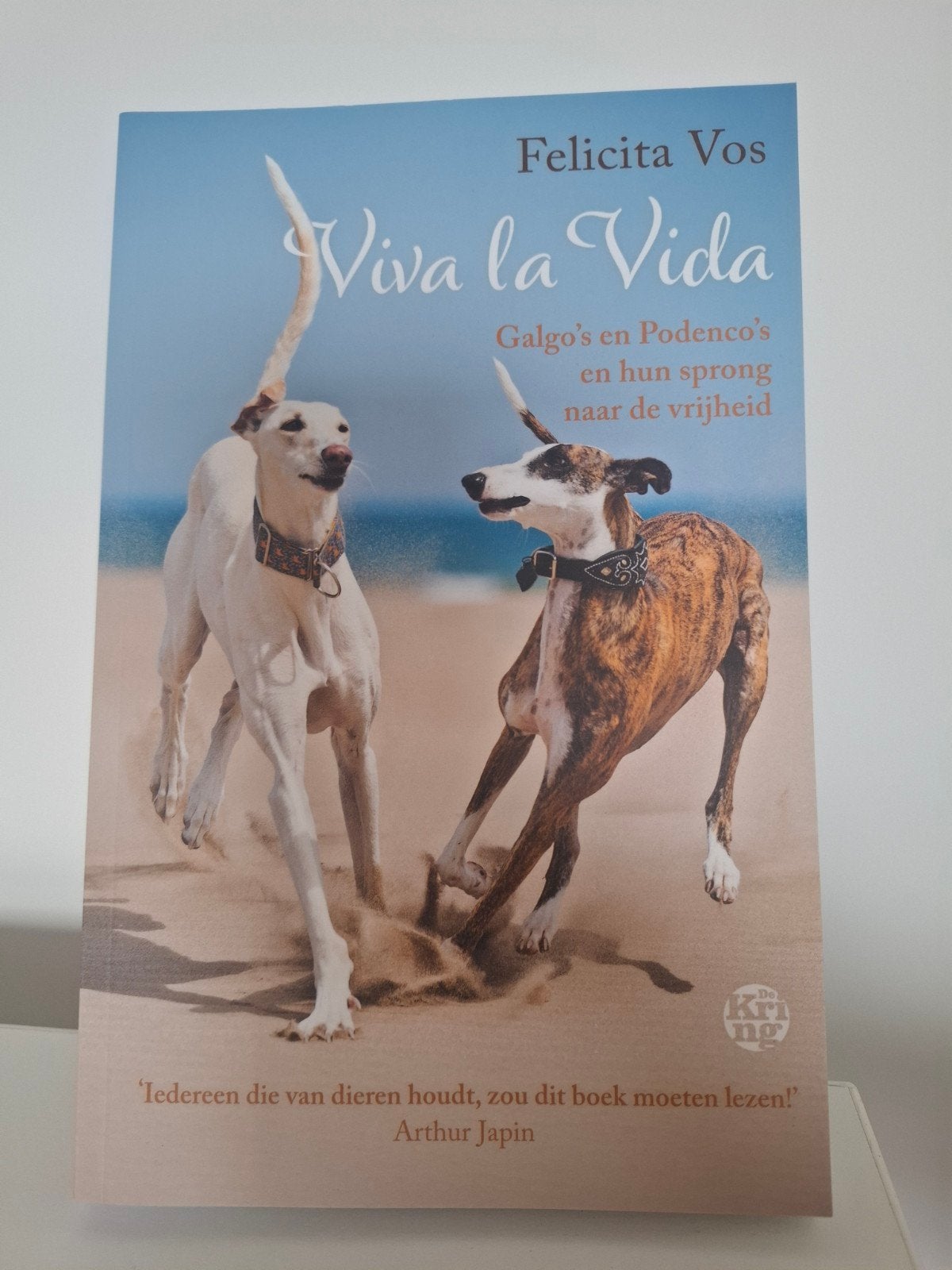 Viva la Vida: Galgo's en Podenco's - Felicita Vos, Ophalen of Verzenden, Nieuw, Honden, Felicita Vos