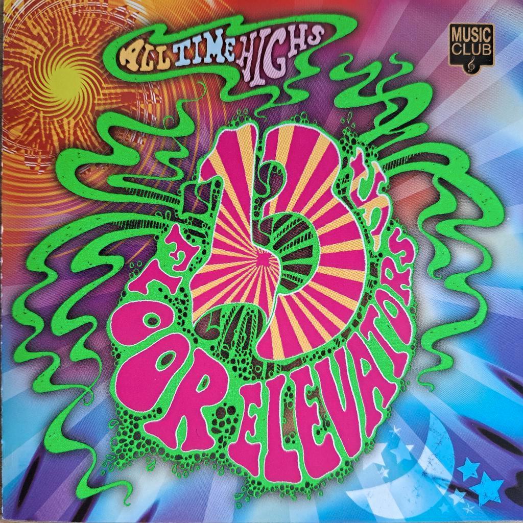 cd 13th Floor Elevators - All time highs, Ophalen of Verzenden, Zo goed als nieuw, Poprock