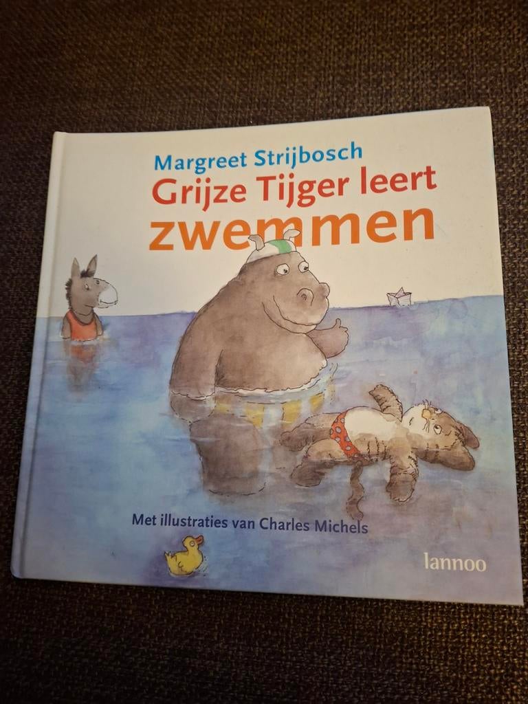 Grijze tijger leert zwemmen door Margreet Strijbos 2005, Ophalen of Verzenden